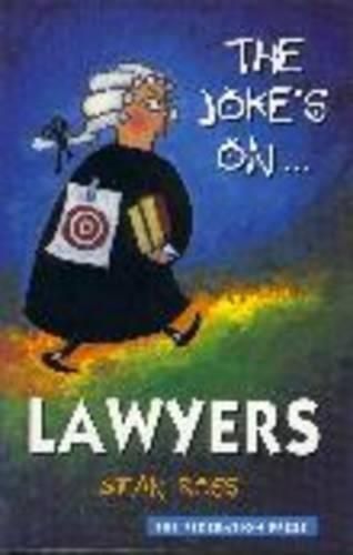 Cover image for The Joke's on ... Lawyers