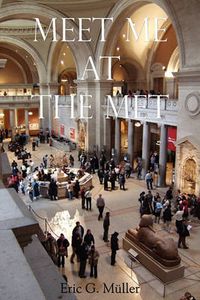 Cover image for Meet Me at the Met