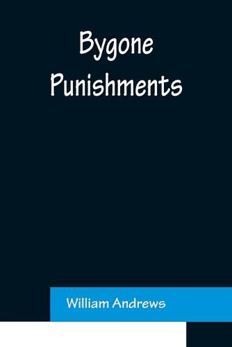 Cover image for Bygone Punishments