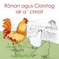 Cover image for Ronan agus Ciorstag air a' chroit