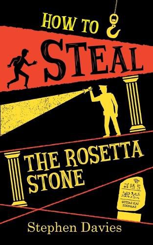 Cover image for How to Steal the Rosetta Stone