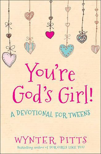 Cover image for You're God's Girl!: A Devotional for Tweens