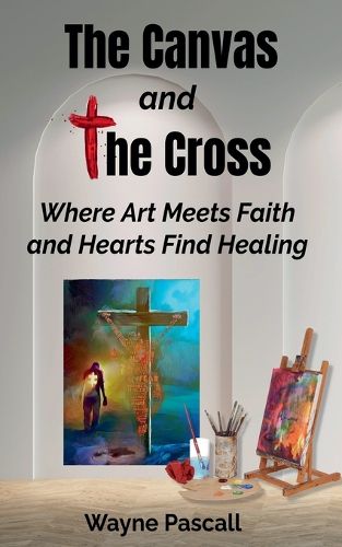 Cover image for The Canvas and the Cross