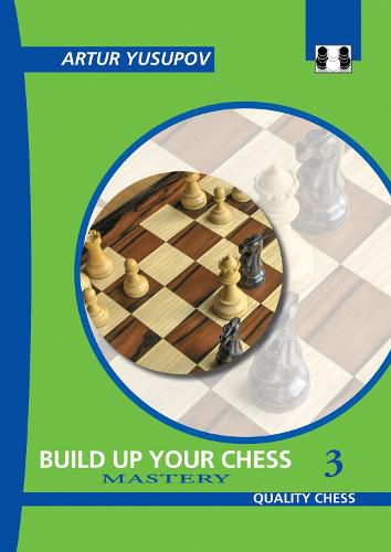 Cover image for Boost Your Chess 3: Mastery