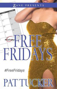Cover image for Free Fridays: A Novel