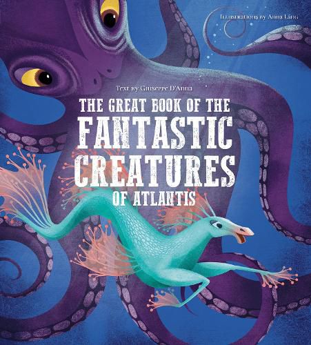 Cover image for The Great Book of the Fantastic Creatures of Atlantis