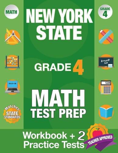 Cover image for New York State Grade 4 Math Test Prep: New York 4th Grade Math Test Prep Book for the NY State Test Grade 4.