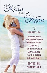 Cover image for A Kiss is Still a Kiss