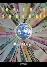 Cover image for Money and the Space Economy