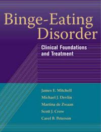 Cover image for Binge-eating Disorder: Clinical Foundations and Treatment