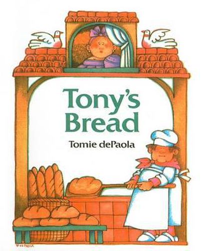 Tony's Bread: An Italian Folktale