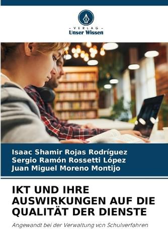 Cover image for Ikt Und Ihre Auswirkungen Auf Die Qualitaet Der Dienste