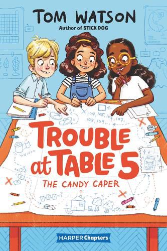 Cover image for Trouble at Table 5 #1: The Candy Caper