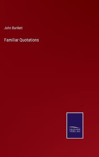 Cover image for Familiar Quotations