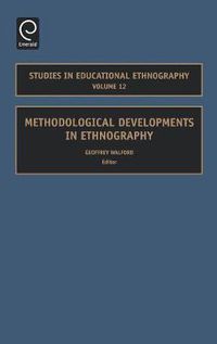 Cover image for Methodological Developments in Ethnography