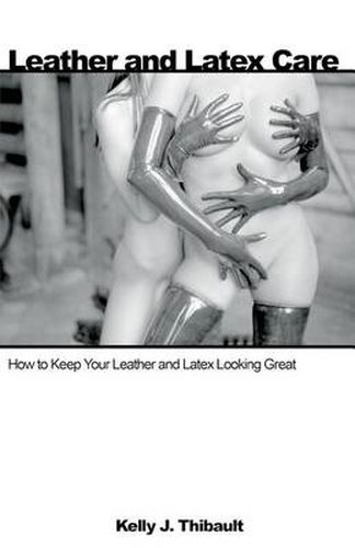 Cover image for Leather And Latex Care