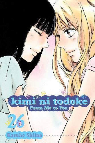 Cover image for Kimi ni Todoke: From Me to You, Vol. 26