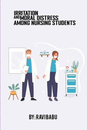 Cover image for Irritation and moral distress among nursing students