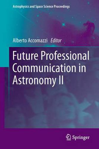 Cover image for Future Professional Communication in Astronomy II