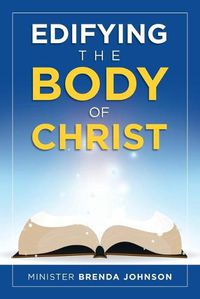 Cover image for Edifying the Body of Christ