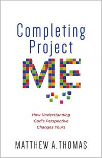 Cover image for Completing Project Me