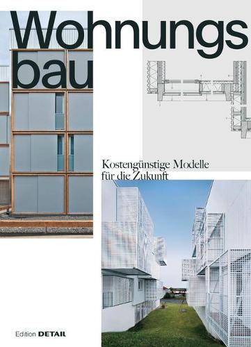 Cover image for Wohnungsbau: Kostengunstige Modelle fur die Zukunft