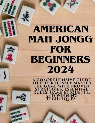 American Mahjong for Beginners 2024