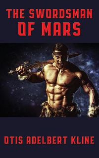 Cover image for The Swordsman of Mars