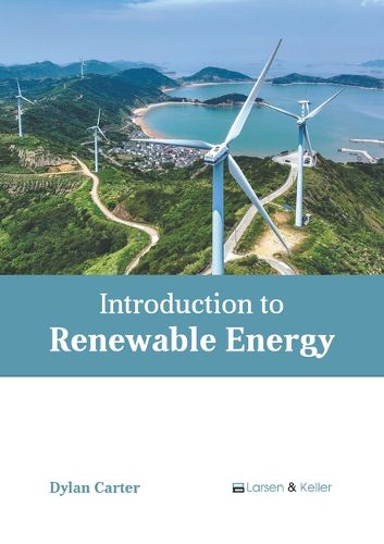 Cover image for Introduction to Renewable Energy