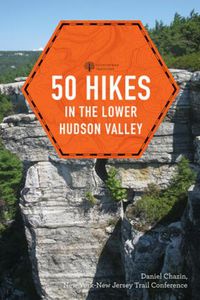 Cover image for 50 Hikes in the Lower Hudson Valley