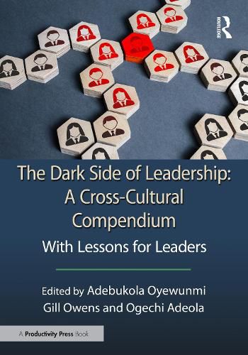 Cover image for The Dark Side of Leadership: A Cross-Cultural Compendium