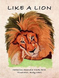 Cover image for Like A Lion