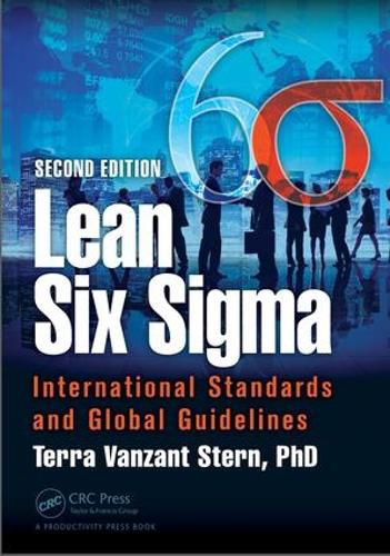 Cover image for Lean Six Sigma: International Standards and Global Guidelines, Second Edition