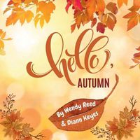 Cover image for Hello, Autumn