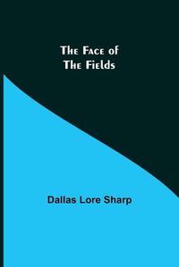 Cover image for The Face of the Fields