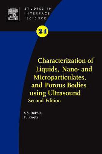 Cover image for Characterization of Liquids, Nano- and Microparticulates, and Porous Bodies using Ultrasound