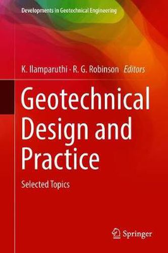 Cover image for Geotechnical Design and Practice: Selected Topics