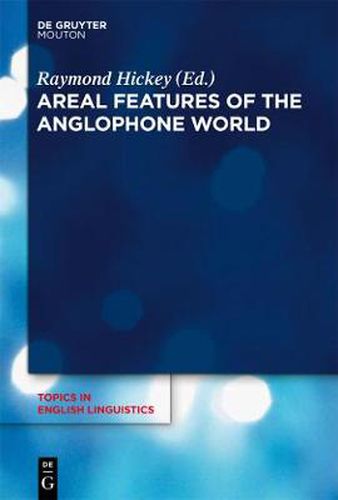 Cover image for Areal Features of the Anglophone World