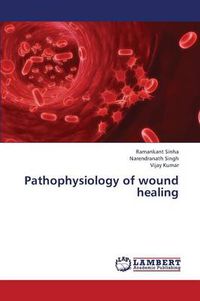 Cover image for Pathophysiology of Wound Healing