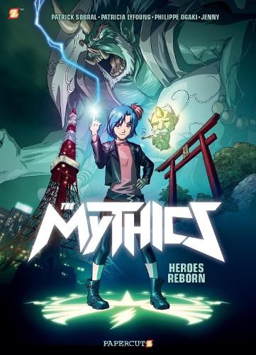 The Mythics #1: Heroes reborn