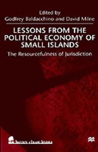 Cover image for Lessons From the Political Economy of Small Islands: The Resourcefulness of Jurisdiction