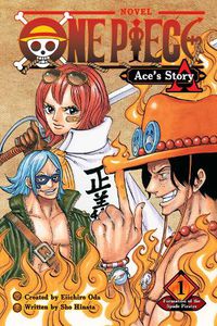 Cover image for One Piece: Ace's Story, Vol. 1: Formation of the Spade Pirates