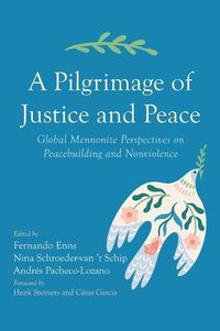 Cover image for A Pilgrimage of Justice and Peace