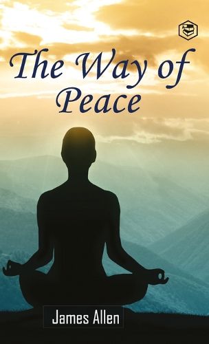 Cover image for The Way of Peace (Hardcover Library Edition)