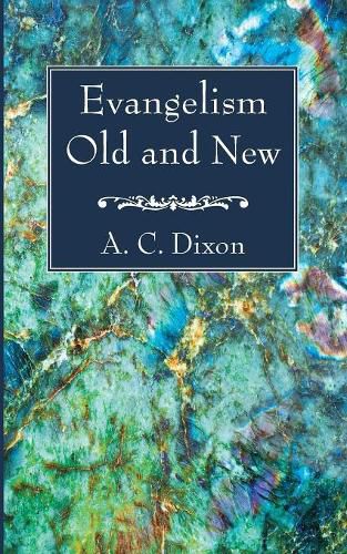 Cover image for Evangelism Old and New