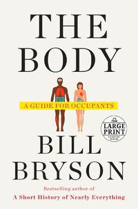 Cover image for The Body: A Guide for Occupants