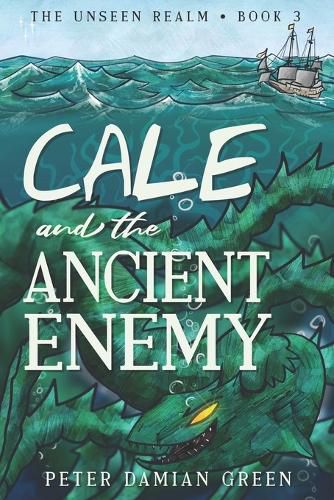 Cover image for Cale and the Ancient Enemy