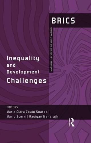 Cover image for Inequality and Development Challenges: BRICS National Systems of Innovation