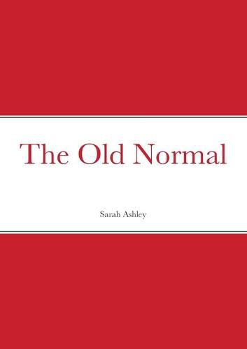 Cover image for The Old Normal