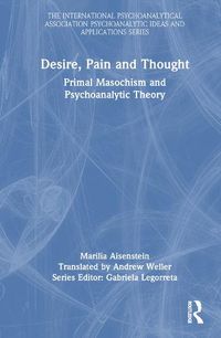 Cover image for Desire, Pain and Thought